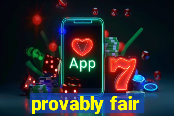 provably fair